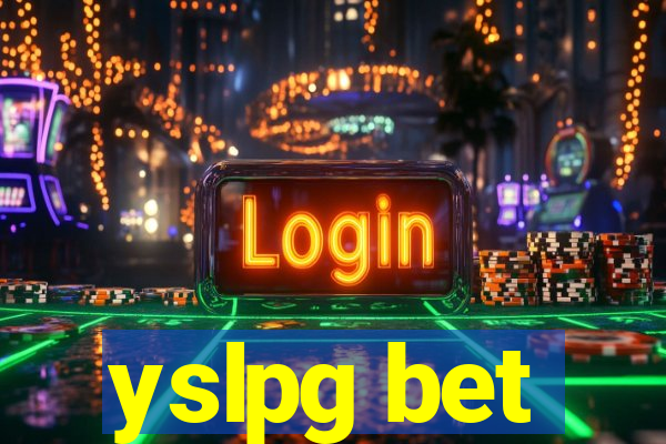 yslpg bet